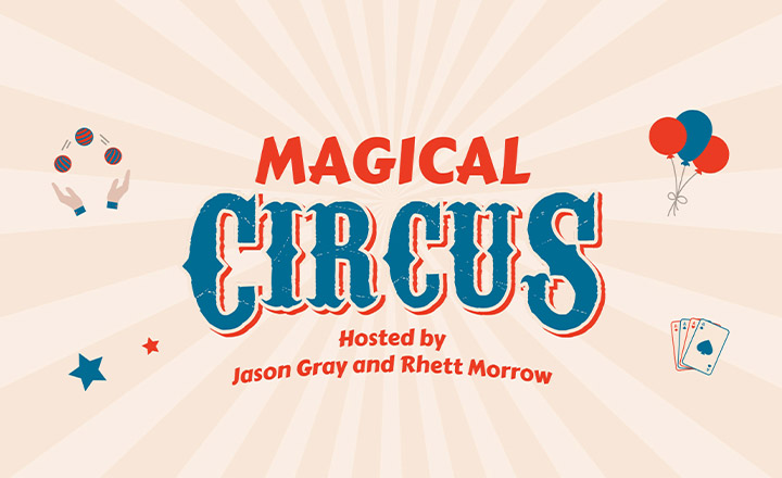 Magical Circus at SkyPoint